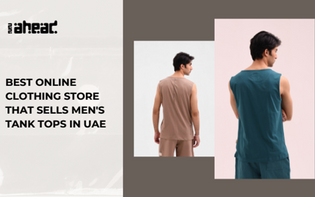  best online clothing store that sells men’s tank tops in UAE